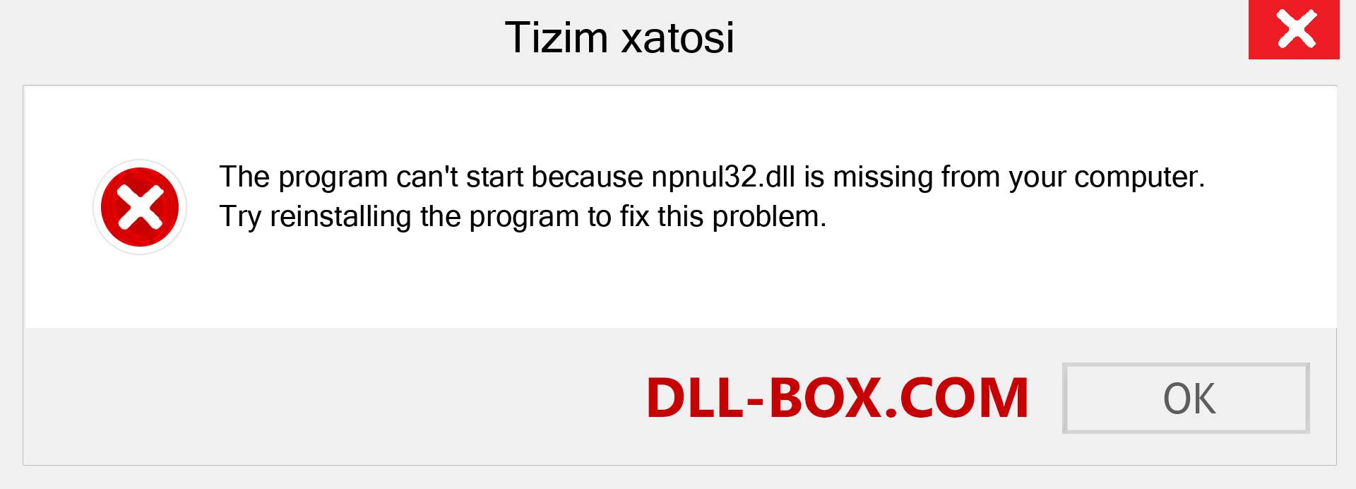 npnul32.dll fayli yo'qolganmi?. Windows 7, 8, 10 uchun yuklab olish - Windowsda npnul32 dll etishmayotgan xatoni tuzating, rasmlar, rasmlar